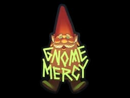 Sticker | Gnome Mercy