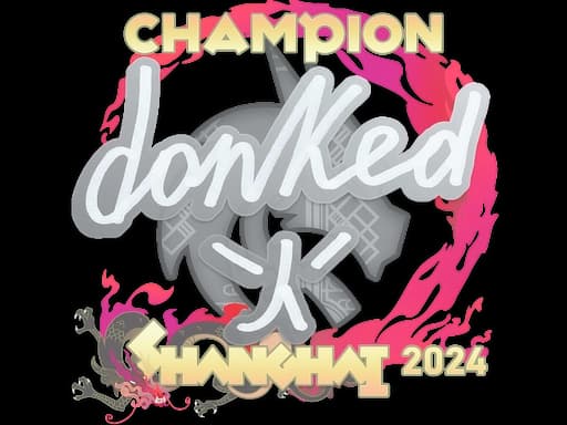 Sticker | donk (Champion) | Shanghai 2024