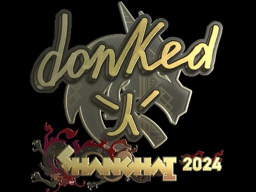 Sticker | donk (Gold) | Shanghai 2024